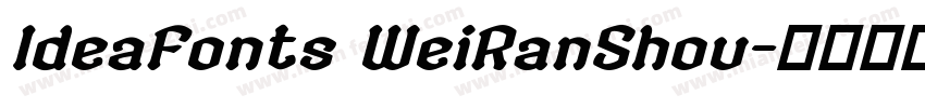 IdeaFonts WeiRanShou字体转换
